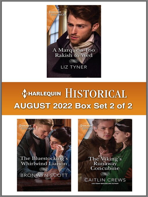 Title details for Harlequin Historical: August 2022 Box Set 2 of 2 by Liz Tyner - Available